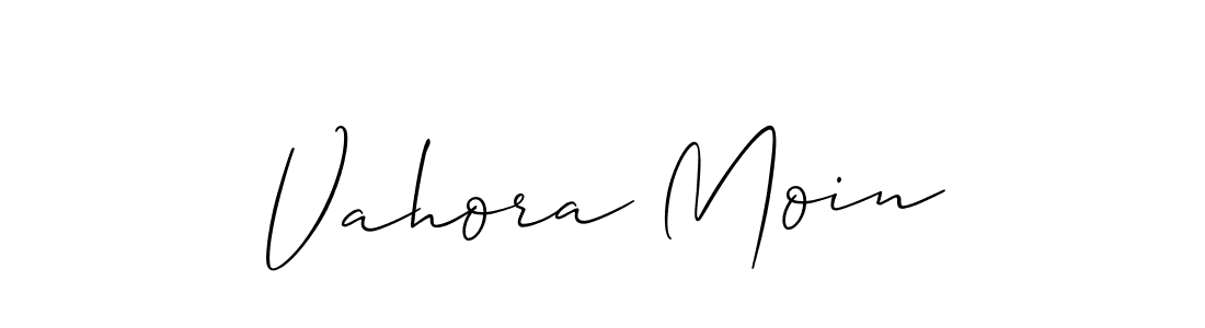 It looks lik you need a new signature style for name Vahora Moin. Design unique handwritten (Allison_Script) signature with our free signature maker in just a few clicks. Vahora Moin signature style 2 images and pictures png