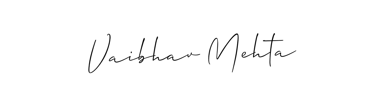 It looks lik you need a new signature style for name Vaibhav Mehta. Design unique handwritten (Allison_Script) signature with our free signature maker in just a few clicks. Vaibhav Mehta signature style 2 images and pictures png