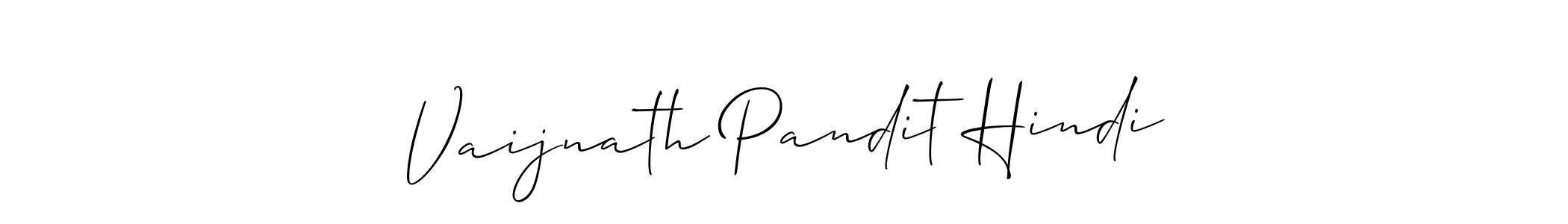 Make a beautiful signature design for name Vaijnath Pandit Hindi. With this signature (Allison_Script) style, you can create a handwritten signature for free. Vaijnath Pandit Hindi signature style 2 images and pictures png