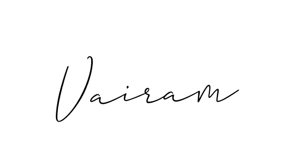 Use a signature maker to create a handwritten signature online. With this signature software, you can design (Allison_Script) your own signature for name Vairam. Vairam signature style 2 images and pictures png