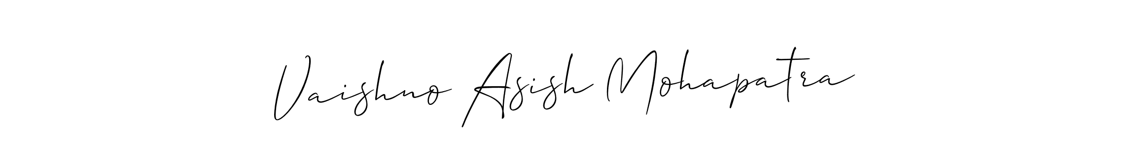 This is the best signature style for the Vaishno Asish Mohapatra name. Also you like these signature font (Allison_Script). Mix name signature. Vaishno Asish Mohapatra signature style 2 images and pictures png