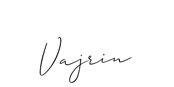 Design your own signature with our free online signature maker. With this signature software, you can create a handwritten (Allison_Script) signature for name Vajrin. Vajrin signature style 2 images and pictures png