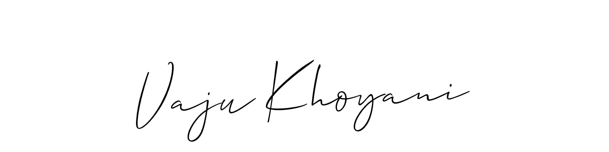 Create a beautiful signature design for name Vaju Khoyani. With this signature (Allison_Script) fonts, you can make a handwritten signature for free. Vaju Khoyani signature style 2 images and pictures png