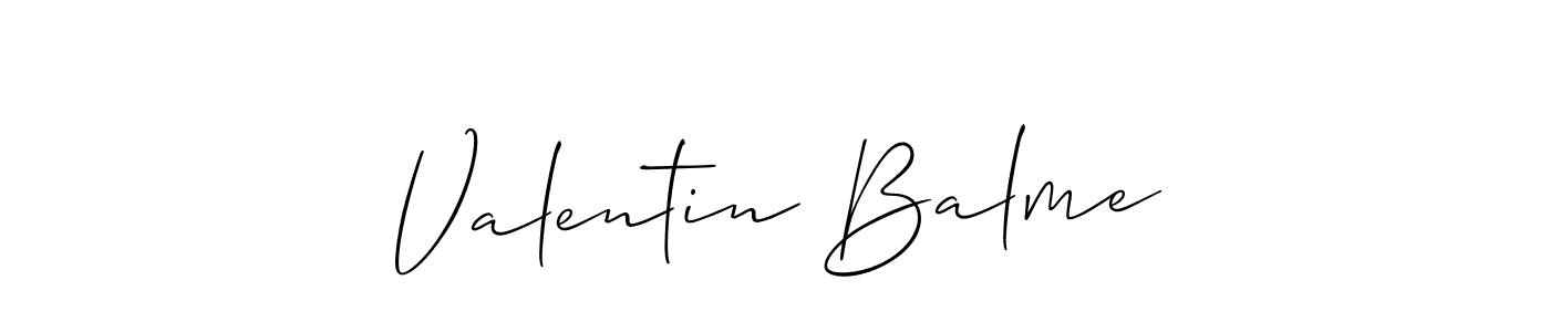 Make a short Valentin Balme signature style. Manage your documents anywhere anytime using Allison_Script. Create and add eSignatures, submit forms, share and send files easily. Valentin Balme signature style 2 images and pictures png