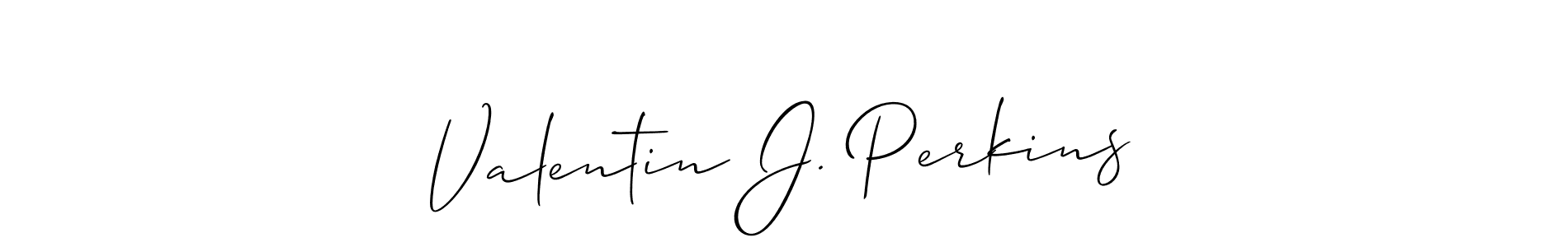 Create a beautiful signature design for name Valentin J. Perkins. With this signature (Allison_Script) fonts, you can make a handwritten signature for free. Valentin J. Perkins signature style 2 images and pictures png