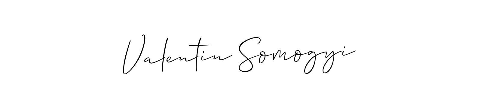 Use a signature maker to create a handwritten signature online. With this signature software, you can design (Allison_Script) your own signature for name Valentin Somogyi. Valentin Somogyi signature style 2 images and pictures png