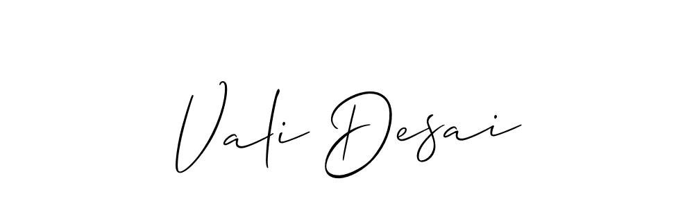 Make a short Vali Desai signature style. Manage your documents anywhere anytime using Allison_Script. Create and add eSignatures, submit forms, share and send files easily. Vali Desai signature style 2 images and pictures png