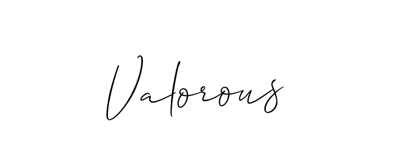 It looks lik you need a new signature style for name Valorous. Design unique handwritten (Allison_Script) signature with our free signature maker in just a few clicks. Valorous signature style 2 images and pictures png