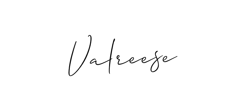 Use a signature maker to create a handwritten signature online. With this signature software, you can design (Allison_Script) your own signature for name Valreese. Valreese signature style 2 images and pictures png