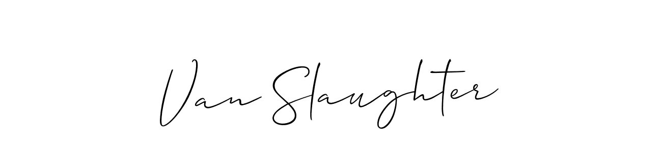 Once you've used our free online signature maker to create your best signature Allison_Script style, it's time to enjoy all of the benefits that Van Slaughter name signing documents. Van Slaughter signature style 2 images and pictures png