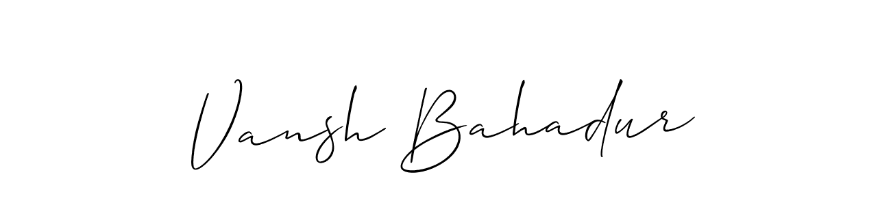 It looks lik you need a new signature style for name Vansh Bahadur. Design unique handwritten (Allison_Script) signature with our free signature maker in just a few clicks. Vansh Bahadur signature style 2 images and pictures png