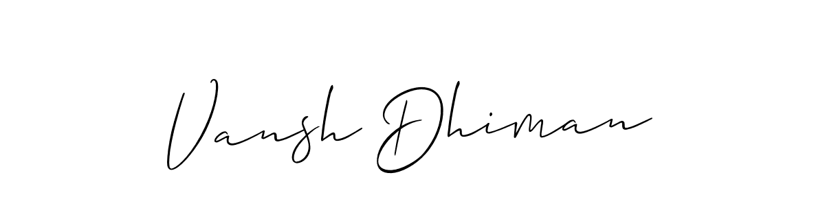 Design your own signature with our free online signature maker. With this signature software, you can create a handwritten (Allison_Script) signature for name Vansh Dhiman. Vansh Dhiman signature style 2 images and pictures png