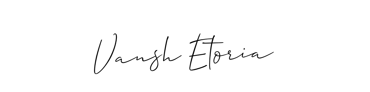 How to make Vansh Etoria signature? Allison_Script is a professional autograph style. Create handwritten signature for Vansh Etoria name. Vansh Etoria signature style 2 images and pictures png