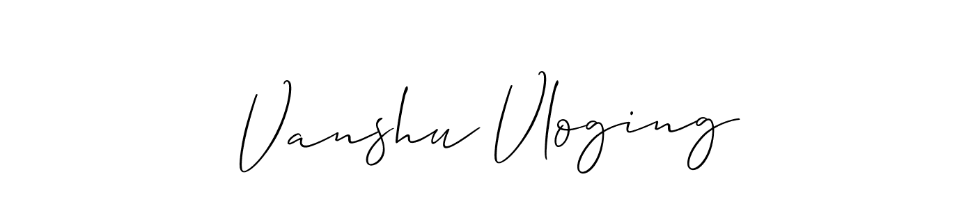 if you are searching for the best signature style for your name Vanshu Vloging. so please give up your signature search. here we have designed multiple signature styles  using Allison_Script. Vanshu Vloging signature style 2 images and pictures png