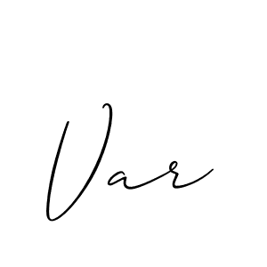 You should practise on your own different ways (Allison_Script) to write your name (Var) in signature. don't let someone else do it for you. Var signature style 2 images and pictures png