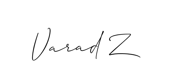 You should practise on your own different ways (Allison_Script) to write your name (Varad Z) in signature. don't let someone else do it for you. Varad Z signature style 2 images and pictures png