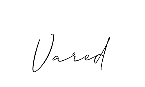 Design your own signature with our free online signature maker. With this signature software, you can create a handwritten (Allison_Script) signature for name Vared. Vared signature style 2 images and pictures png