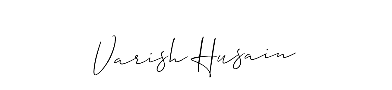 Make a beautiful signature design for name Varish Husain. Use this online signature maker to create a handwritten signature for free. Varish Husain signature style 2 images and pictures png