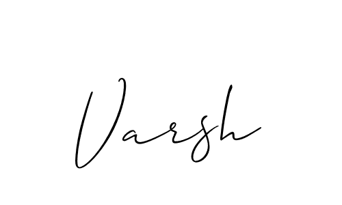 Design your own signature with our free online signature maker. With this signature software, you can create a handwritten (Allison_Script) signature for name Varsh. Varsh signature style 2 images and pictures png