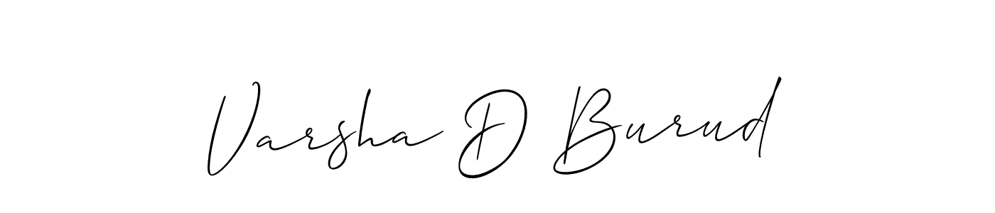 Also we have Varsha D Burud name is the best signature style. Create professional handwritten signature collection using Allison_Script autograph style. Varsha D Burud signature style 2 images and pictures png