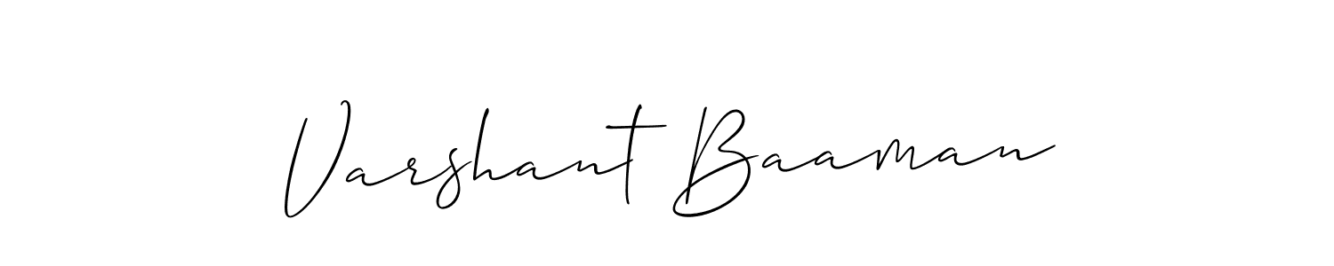 Also we have Varshant Baaman name is the best signature style. Create professional handwritten signature collection using Allison_Script autograph style. Varshant Baaman signature style 2 images and pictures png