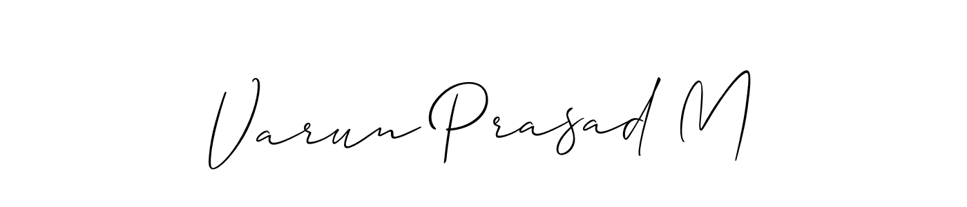 It looks lik you need a new signature style for name Varun Prasad M. Design unique handwritten (Allison_Script) signature with our free signature maker in just a few clicks. Varun Prasad M signature style 2 images and pictures png