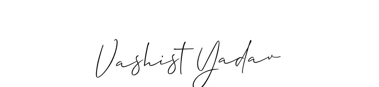 It looks lik you need a new signature style for name Vashist Yadav. Design unique handwritten (Allison_Script) signature with our free signature maker in just a few clicks. Vashist Yadav signature style 2 images and pictures png