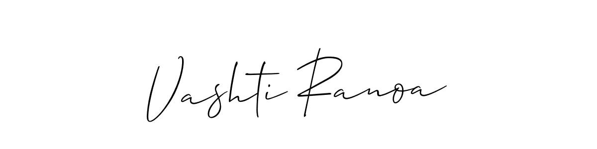 Make a beautiful signature design for name Vashti Ranoa. With this signature (Allison_Script) style, you can create a handwritten signature for free. Vashti Ranoa signature style 2 images and pictures png