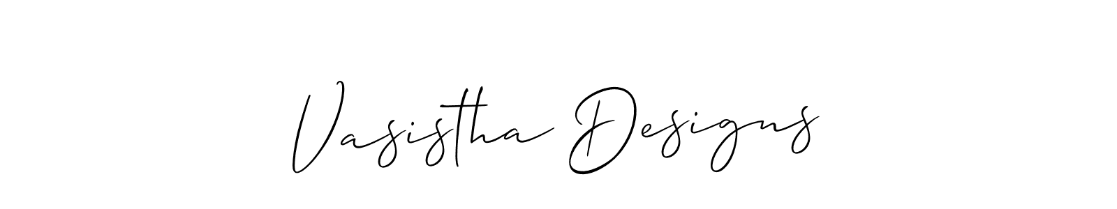 The best way (Allison_Script) to make a short signature is to pick only two or three words in your name. The name Vasistha Designs include a total of six letters. For converting this name. Vasistha Designs signature style 2 images and pictures png