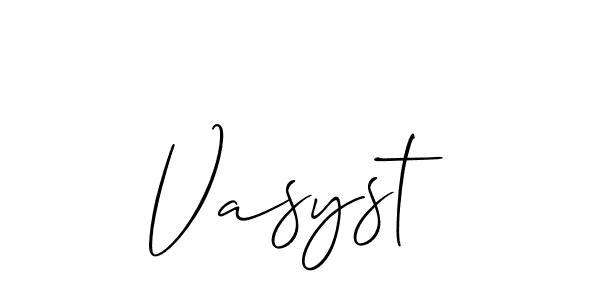 Make a beautiful signature design for name Vasyst. With this signature (Allison_Script) style, you can create a handwritten signature for free. Vasyst signature style 2 images and pictures png