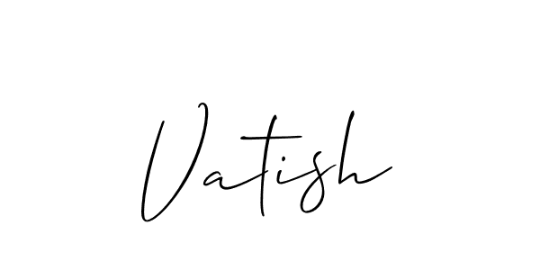 How to make Vatish signature? Allison_Script is a professional autograph style. Create handwritten signature for Vatish name. Vatish signature style 2 images and pictures png