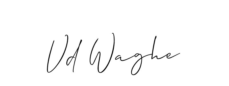 Make a beautiful signature design for name Vd Waghe. With this signature (Allison_Script) style, you can create a handwritten signature for free. Vd Waghe signature style 2 images and pictures png