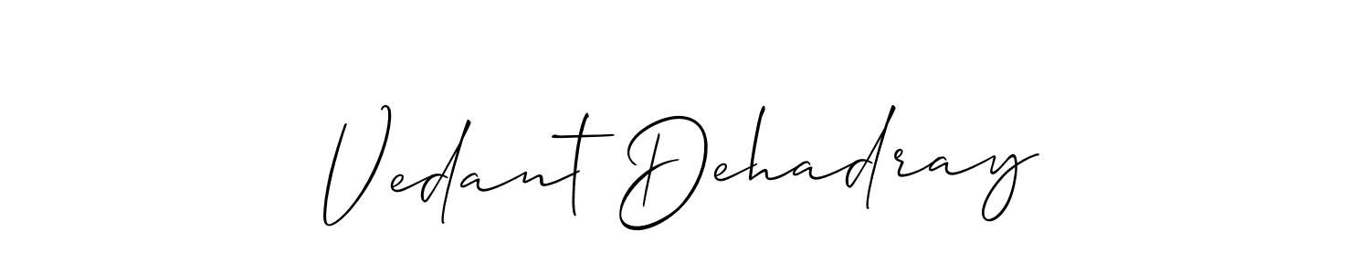 You should practise on your own different ways (Allison_Script) to write your name (Vedant Dehadray) in signature. don't let someone else do it for you. Vedant Dehadray signature style 2 images and pictures png