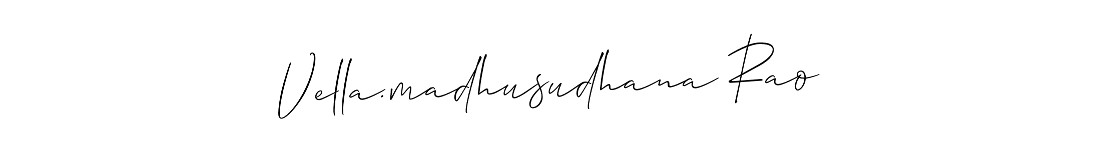 Also we have Vella.madhusudhana Rao name is the best signature style. Create professional handwritten signature collection using Allison_Script autograph style. Vella.madhusudhana Rao signature style 2 images and pictures png