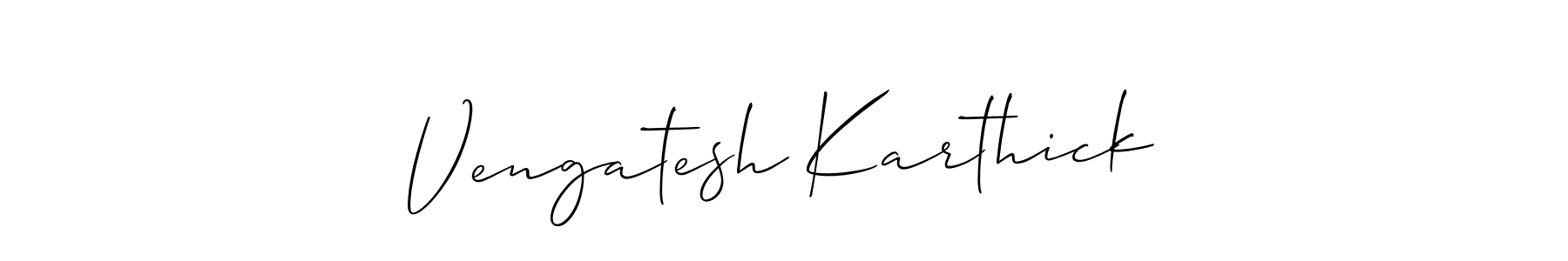 It looks lik you need a new signature style for name Vengatesh Karthick. Design unique handwritten (Allison_Script) signature with our free signature maker in just a few clicks. Vengatesh Karthick signature style 2 images and pictures png