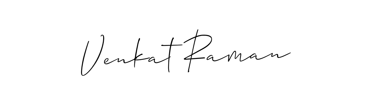 How to make Venkat Raman signature? Allison_Script is a professional autograph style. Create handwritten signature for Venkat Raman name. Venkat Raman signature style 2 images and pictures png