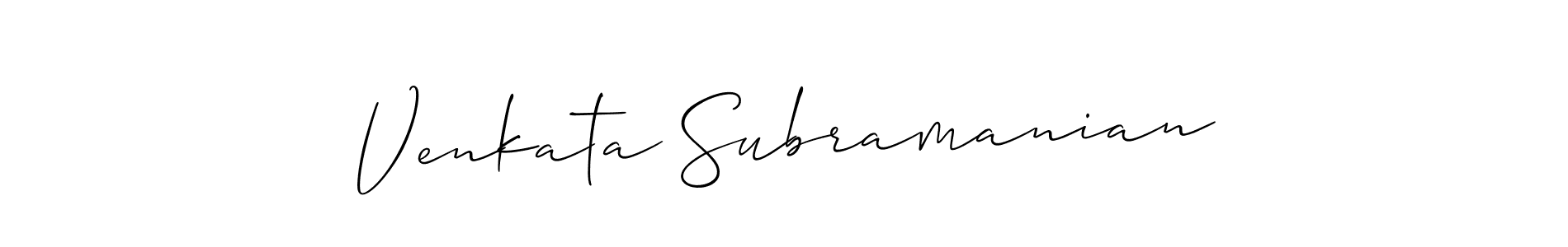 Design your own signature with our free online signature maker. With this signature software, you can create a handwritten (Allison_Script) signature for name Venkata Subramanian. Venkata Subramanian signature style 2 images and pictures png