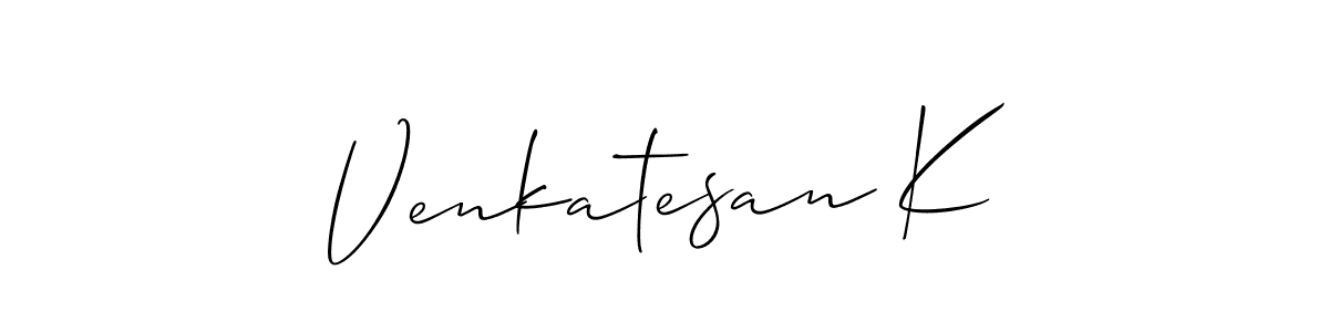 It looks lik you need a new signature style for name Venkatesan K. Design unique handwritten (Allison_Script) signature with our free signature maker in just a few clicks. Venkatesan K signature style 2 images and pictures png