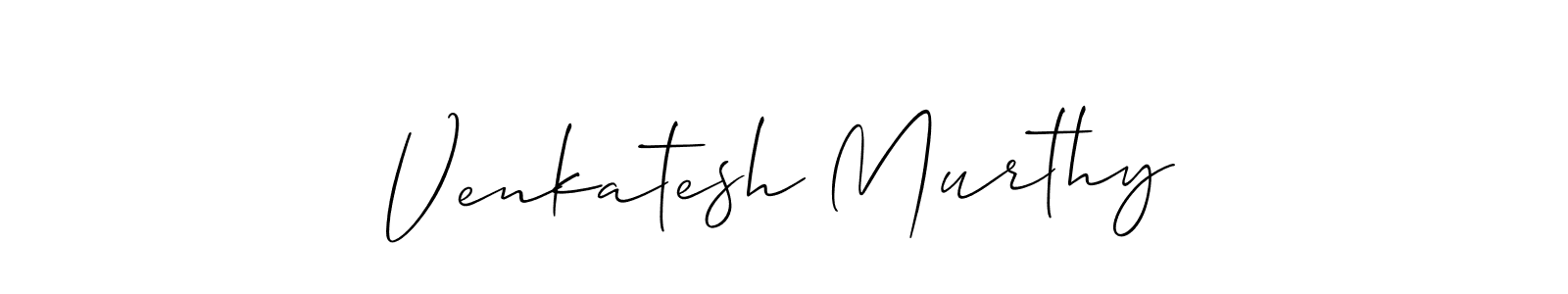 It looks lik you need a new signature style for name Venkatesh Murthy. Design unique handwritten (Allison_Script) signature with our free signature maker in just a few clicks. Venkatesh Murthy signature style 2 images and pictures png