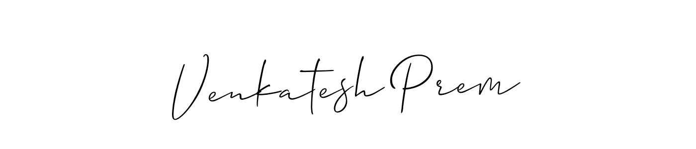 How to make Venkatesh Prem signature? Allison_Script is a professional autograph style. Create handwritten signature for Venkatesh Prem name. Venkatesh Prem signature style 2 images and pictures png