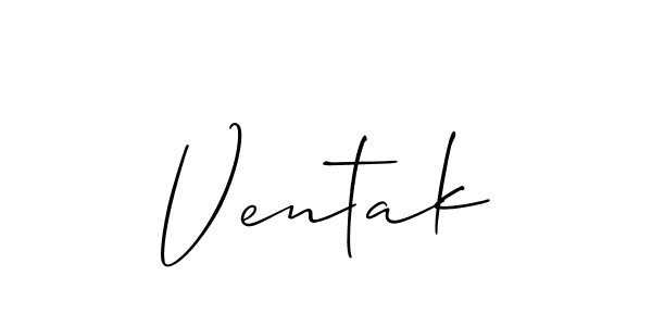 How to make Ventak signature? Allison_Script is a professional autograph style. Create handwritten signature for Ventak name. Ventak signature style 2 images and pictures png