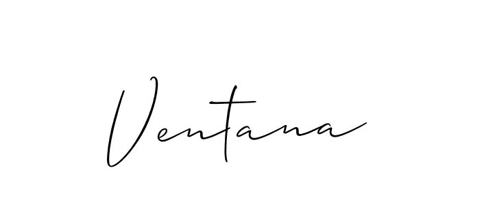 Make a short Ventana signature style. Manage your documents anywhere anytime using Allison_Script. Create and add eSignatures, submit forms, share and send files easily. Ventana signature style 2 images and pictures png