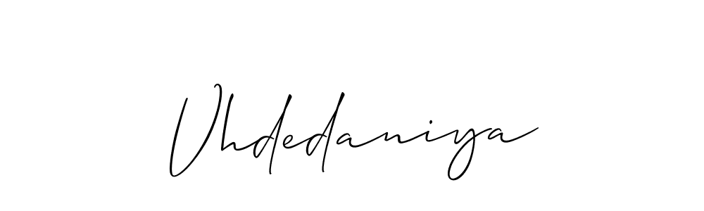 if you are searching for the best signature style for your name Vhdedaniya. so please give up your signature search. here we have designed multiple signature styles  using Allison_Script. Vhdedaniya signature style 2 images and pictures png