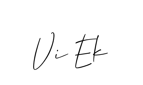 Vi Ek stylish signature style. Best Handwritten Sign (Allison_Script) for my name. Handwritten Signature Collection Ideas for my name Vi Ek. Vi Ek signature style 2 images and pictures png