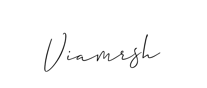 You should practise on your own different ways (Allison_Script) to write your name (Viamrsh) in signature. don't let someone else do it for you. Viamrsh signature style 2 images and pictures png