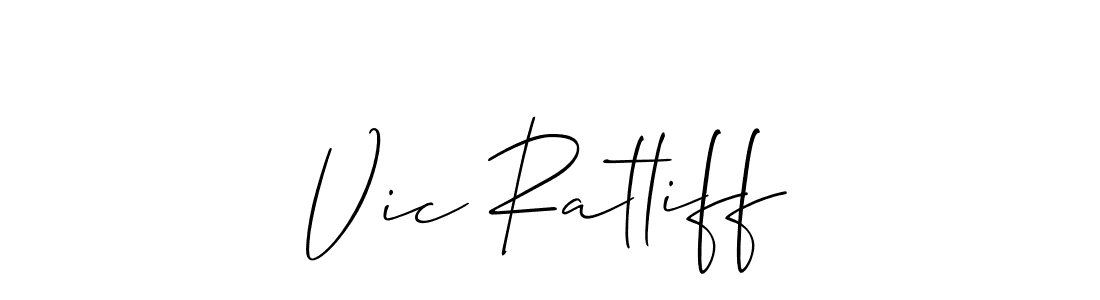 Make a beautiful signature design for name Vic Ratliff. Use this online signature maker to create a handwritten signature for free. Vic Ratliff signature style 2 images and pictures png