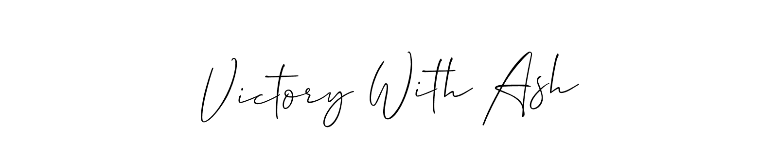 It looks lik you need a new signature style for name Victory With Ash. Design unique handwritten (Allison_Script) signature with our free signature maker in just a few clicks. Victory With Ash signature style 2 images and pictures png