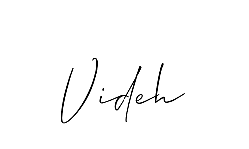 Also You can easily find your signature by using the search form. We will create Videh name handwritten signature images for you free of cost using Allison_Script sign style. Videh signature style 2 images and pictures png