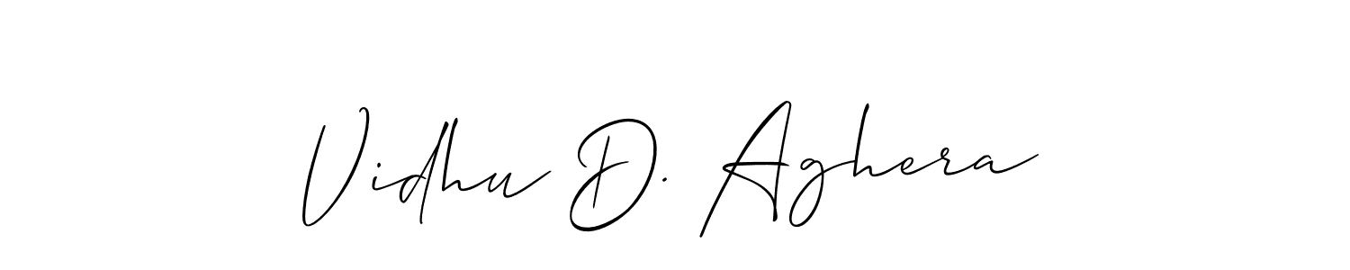 You should practise on your own different ways (Allison_Script) to write your name (Vidhu D. Aghera) in signature. don't let someone else do it for you. Vidhu D. Aghera signature style 2 images and pictures png