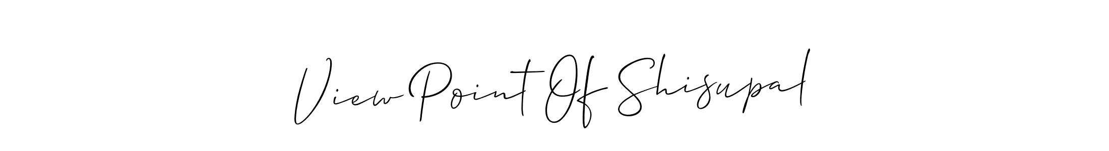 This is the best signature style for the View Point Of Shisupal name. Also you like these signature font (Allison_Script). Mix name signature. View Point Of Shisupal signature style 2 images and pictures png